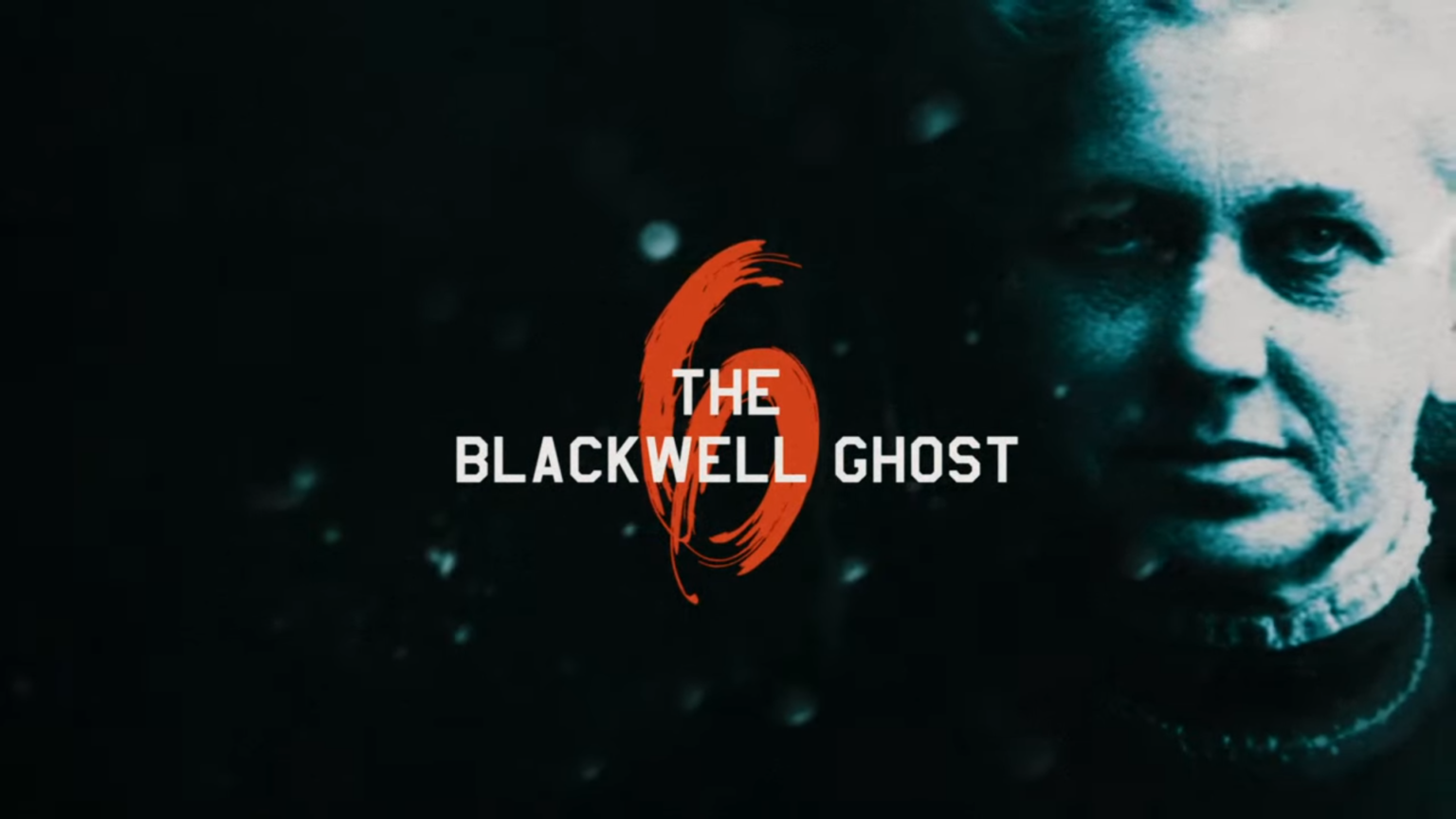The Blackwell Ghost 6 2022 Soap2day Review