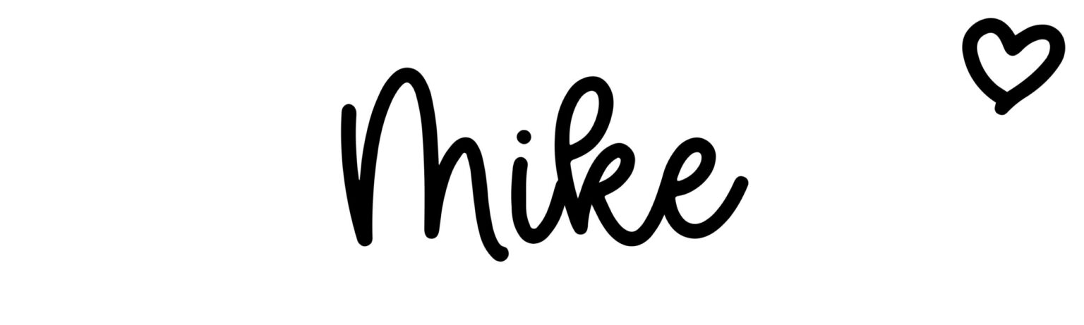 The Meaning of the Name 'Mike'